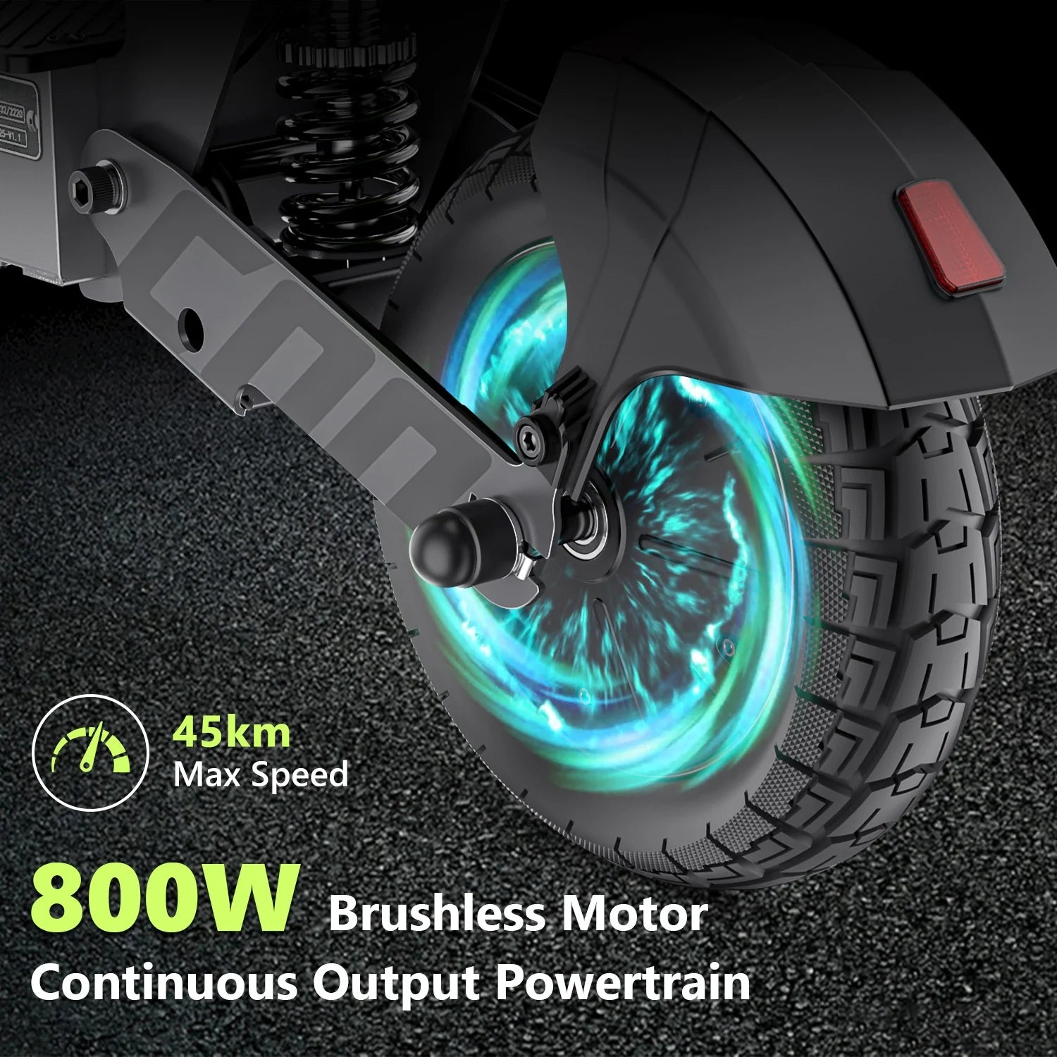 Close-up of an electric scooter’s rear wheel glowing with blue light, showing its suspension and tire tread. Text highlights: 45km max speed, 800W brushless motor, and continuous output powertrain.
